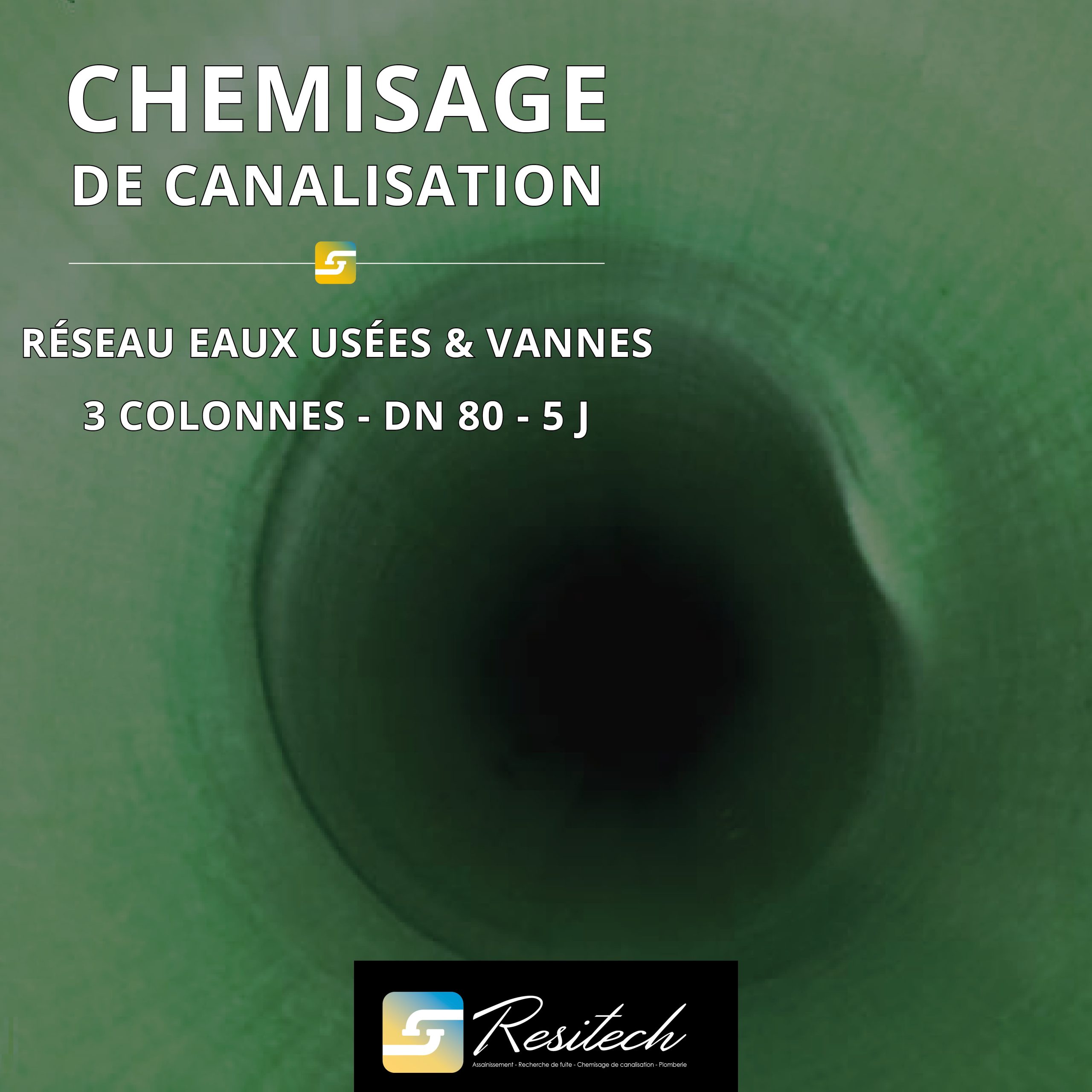 Chemisage de colonnes d&rsquo;évacuation d&rsquo;eaux usées à Cannes par Resitech